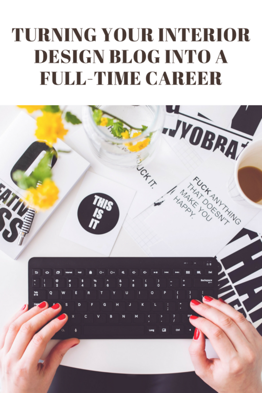 Turning Your Interior Design Blog Into a Full-Time Career | L'Essenziale